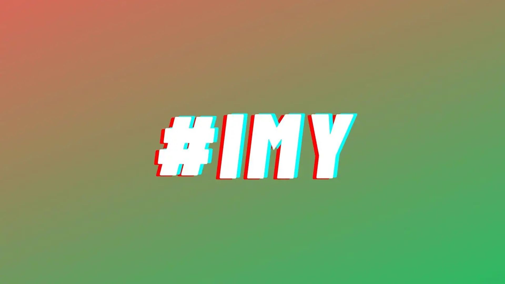 What does IMY mean?